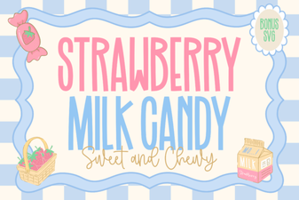 Strawberry Milk Candy Font Design Ideas & Tips